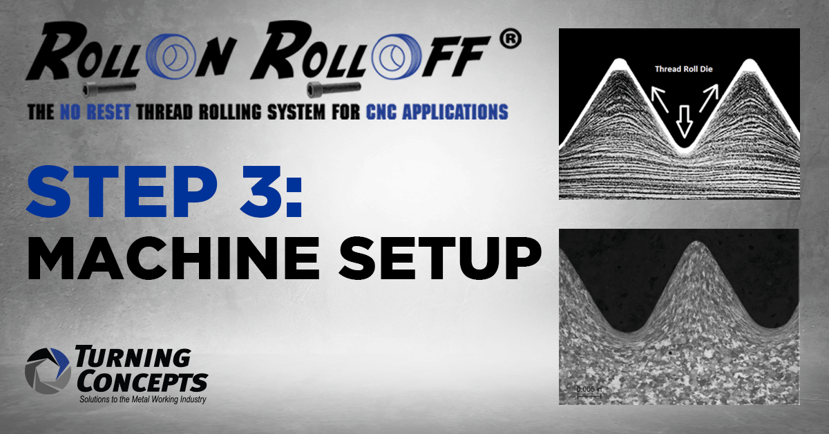 MASTERING THREAD ROLLING - MACHINE SETUP